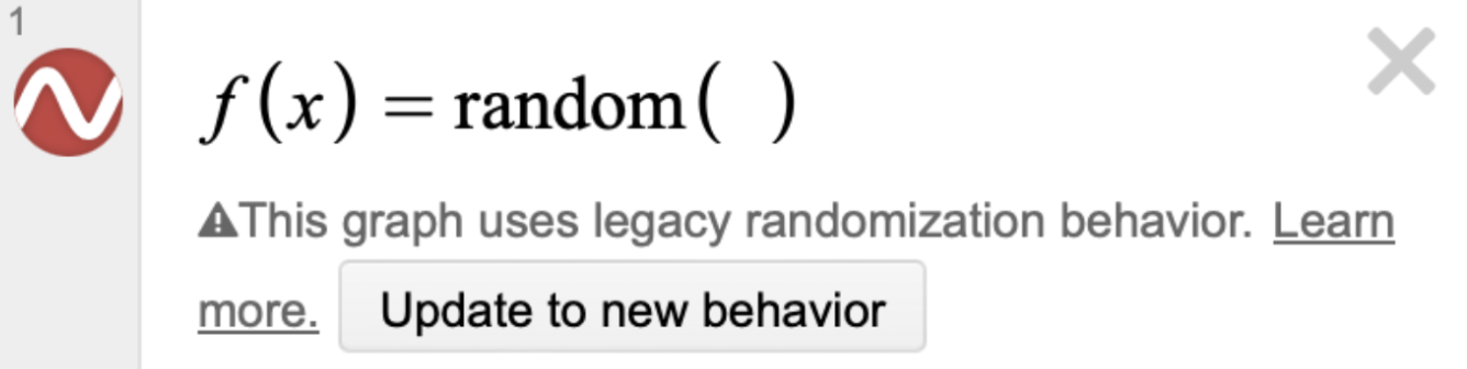 Error message reading: 'This graph uses legacy randomizations behavior. With an option to 'Update to new behavior'. Screenshot.