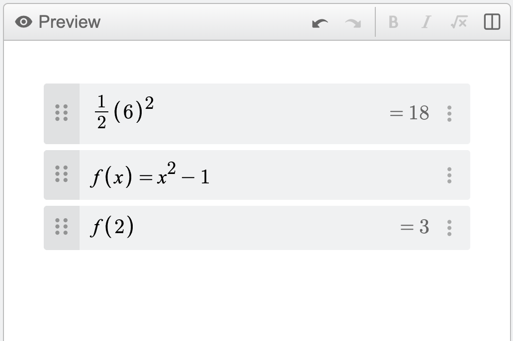 Screenshot of three expression lines showing (1/2)(6)^2 evaluated to 18, f(x)=x^2-1, and f(2) evaluated to 3.
