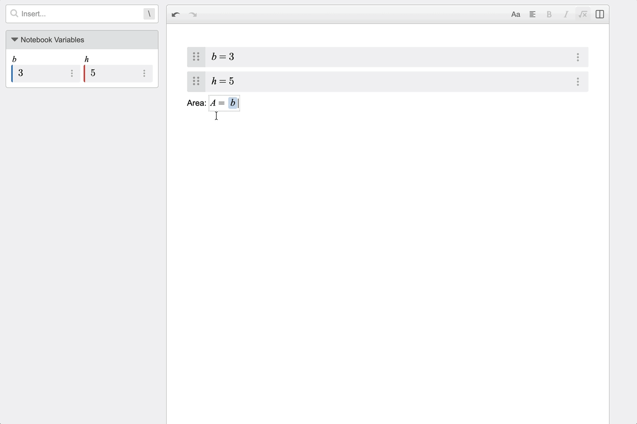 Animation of the editor showing two expression lines (b=3 and h=5) and a text item showing “Area: A=bh” with tokens for b and h and the token menu displaying options for Variable or value and “Go to Definition” button.
